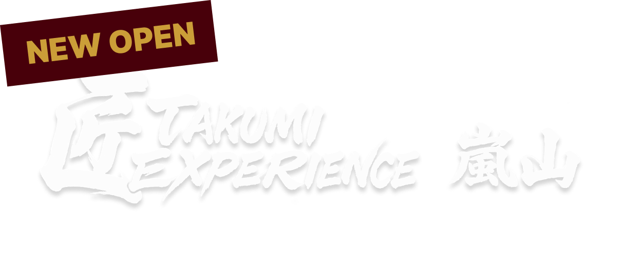 TAKUMI Experience 嵐山